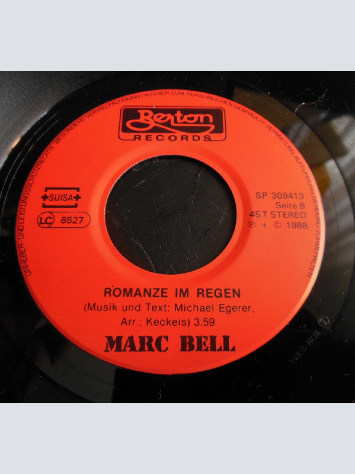 Vinyl / Marc Bell (2) - Sag Nochmal Ich Liebe Dich / Romanze Im Regen
