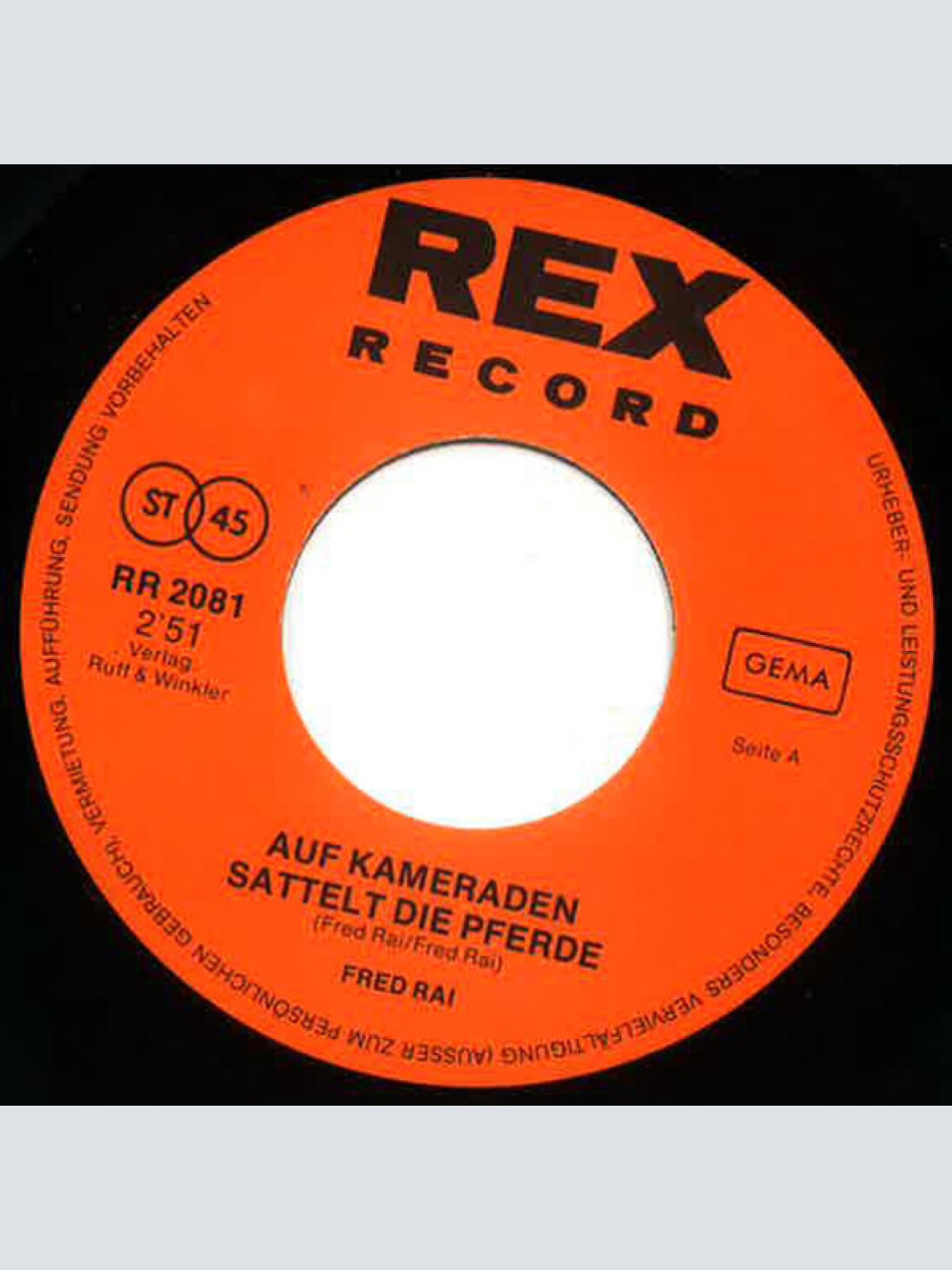 Vinyl / Fred Rai - Auf Kameraden Sattelt Die Pferde