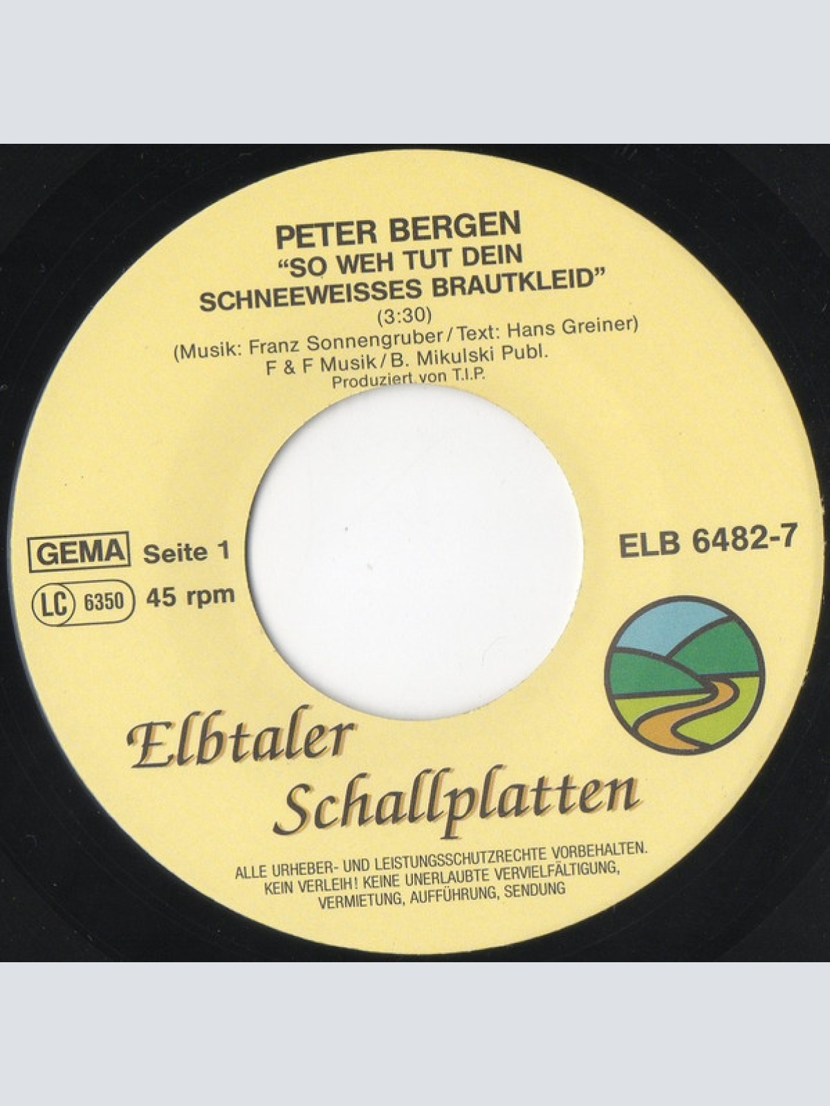 Vinyl / Peter Bergen (5) - So Weh Tut Dein Schneeweißes Brautkleid