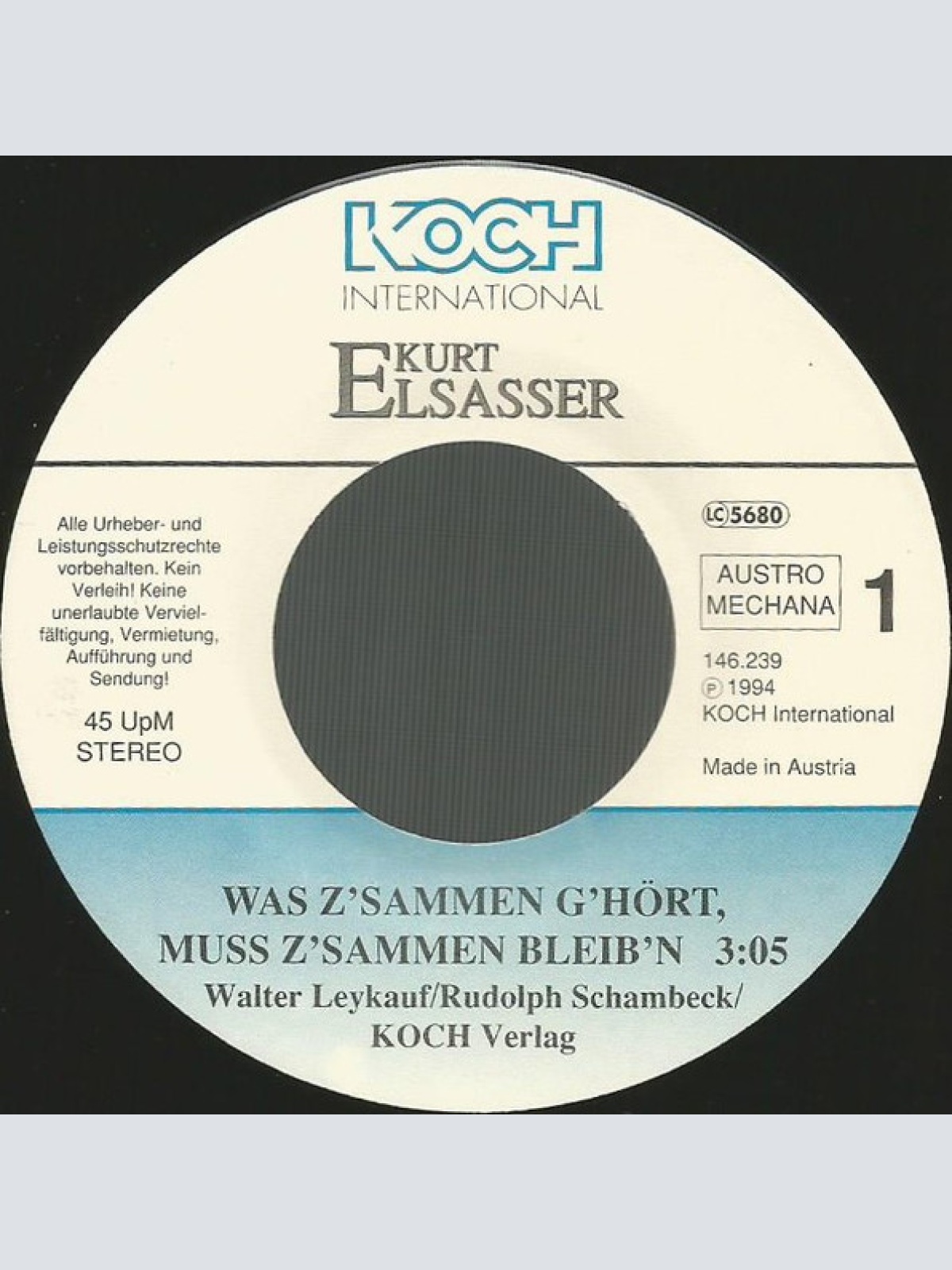 Vinyl / Kurt Elsasser - Was Z'sammen G'hört, Muss Z'sammen Bleib'n