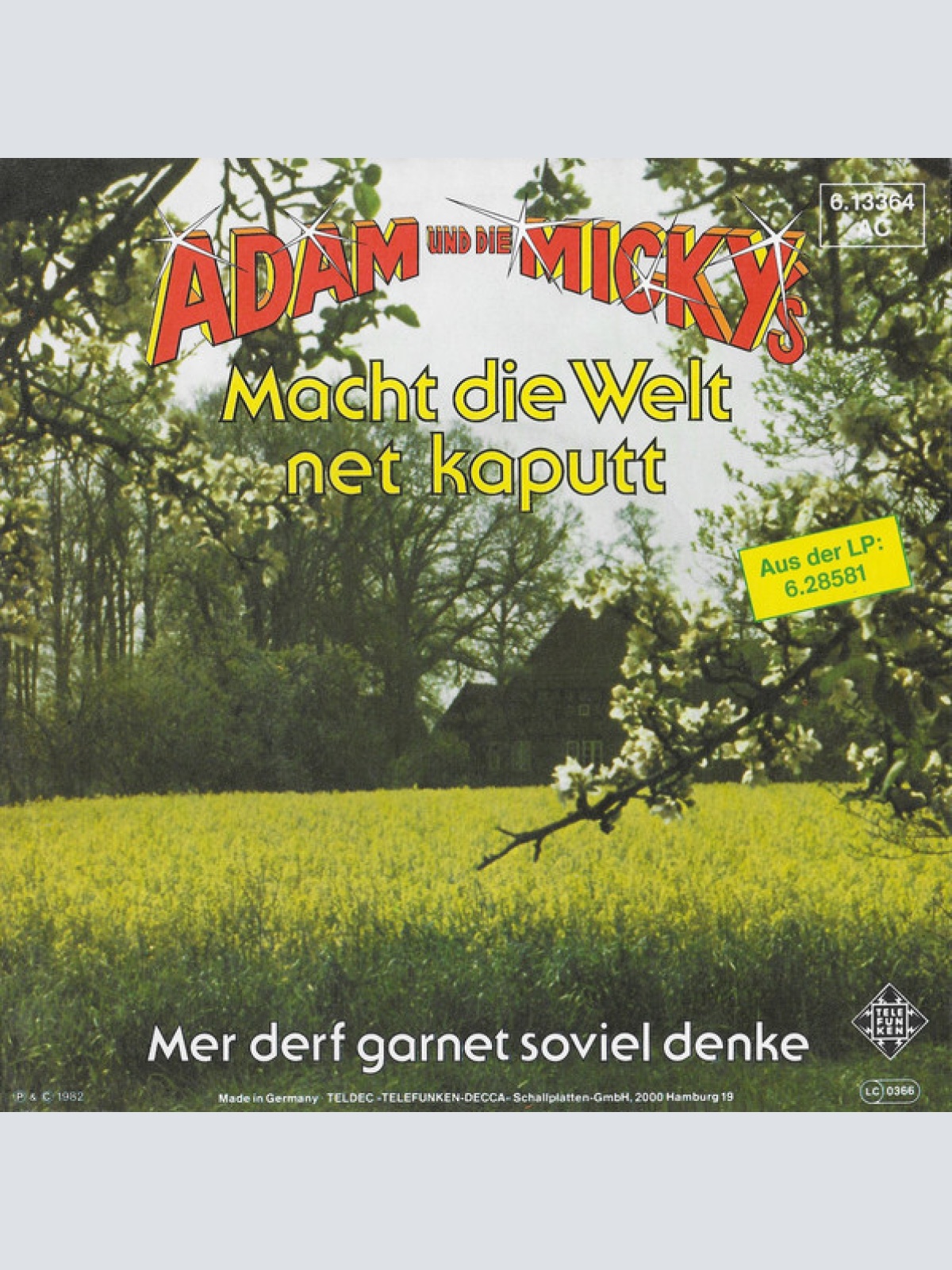Vinyl / Adam Und Die Micky's - Macht Die Welt Net Kaputt