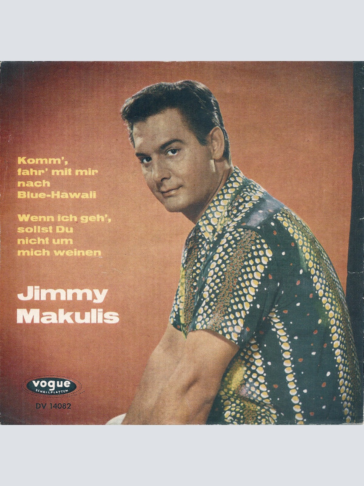 Vinyl / Jimmy Makulis - Komm', Fahr Mit Mir Nach Blue-Hawaii