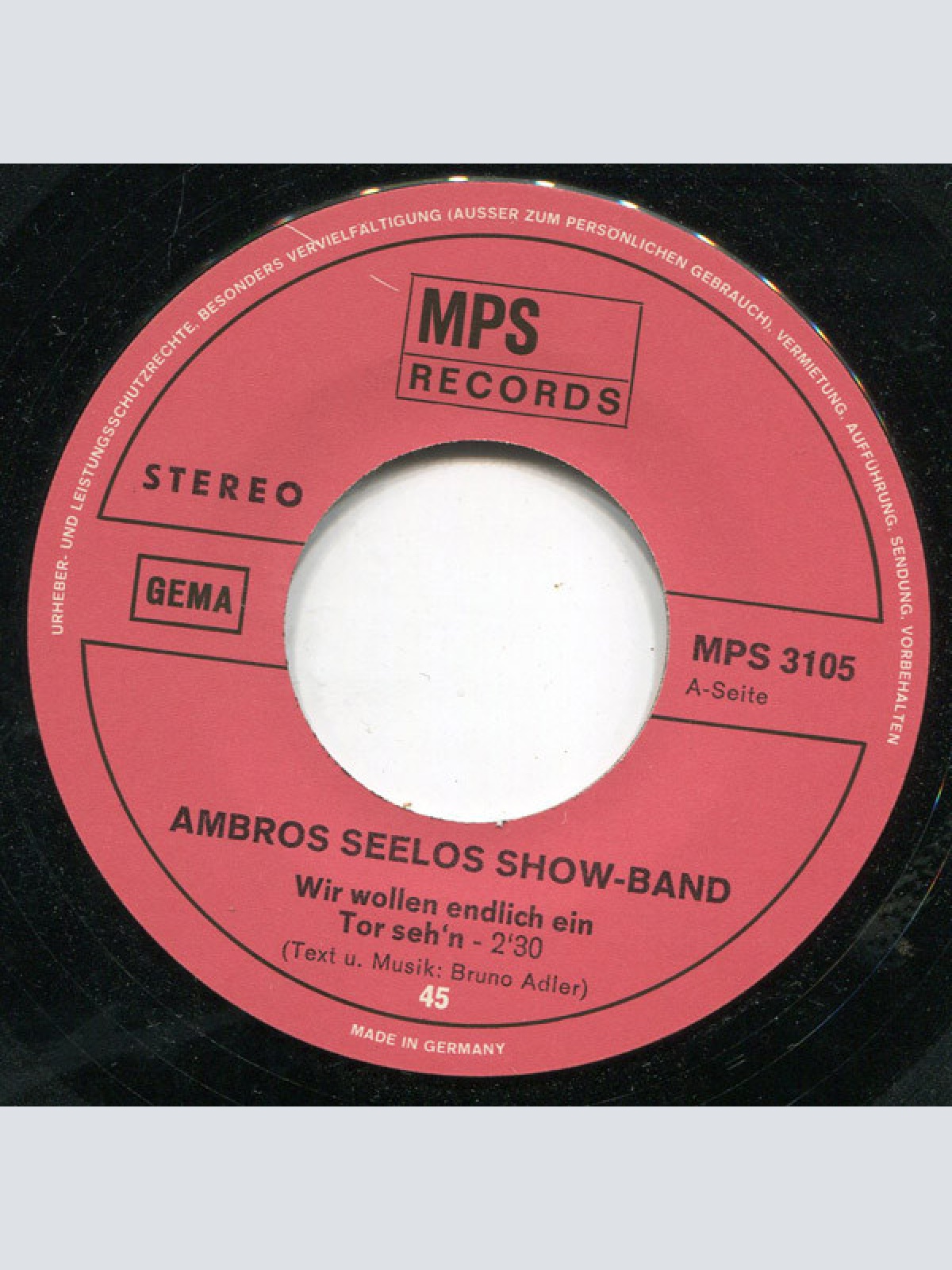 Vinyl / Ambros Seelos Show-Band* - Wir Wollen Endlich Ein Tor Seh'n