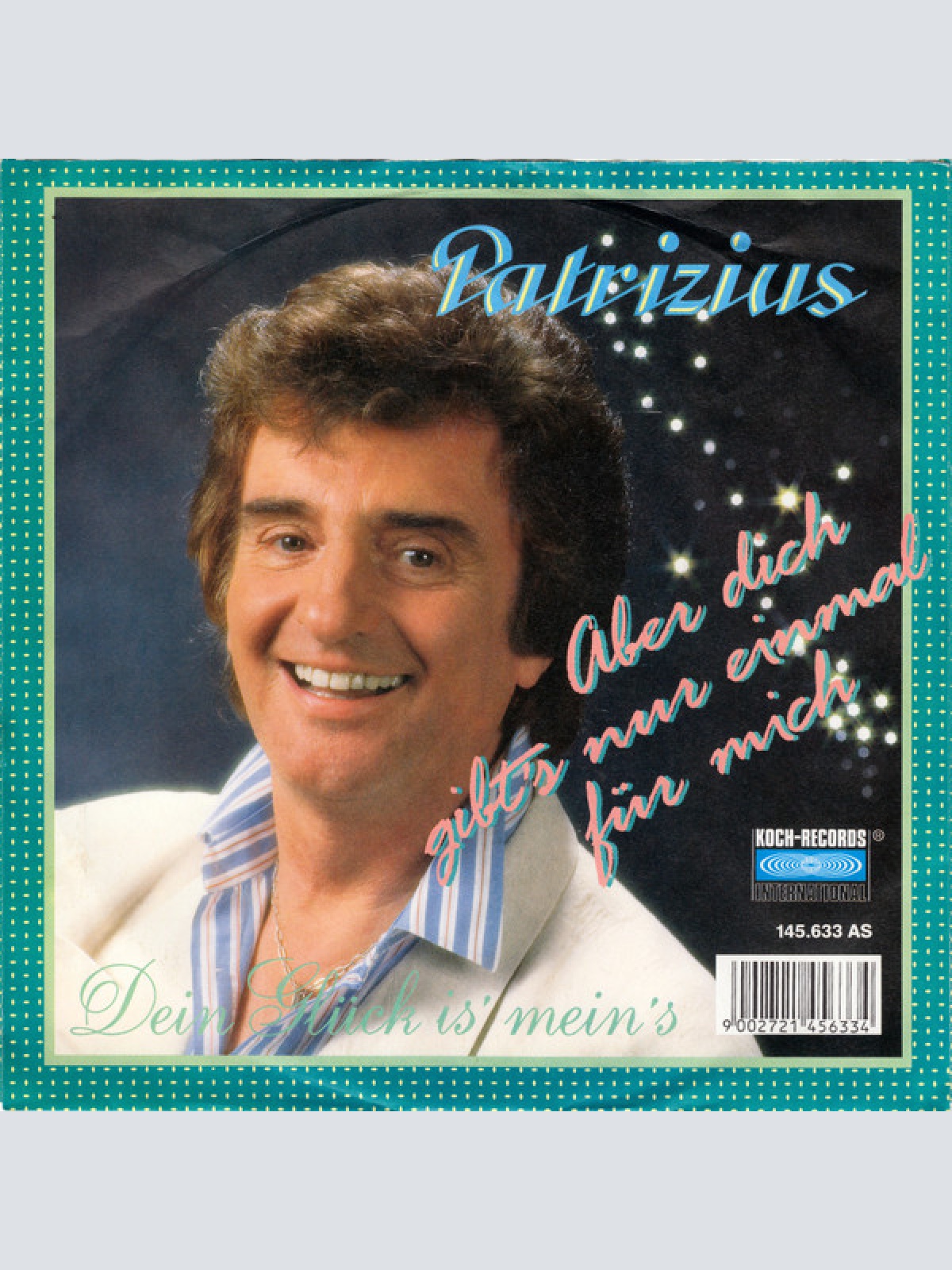 Vinyl / Patrizius - Aber Dich Gibt´s Nur Einmal Für Mich