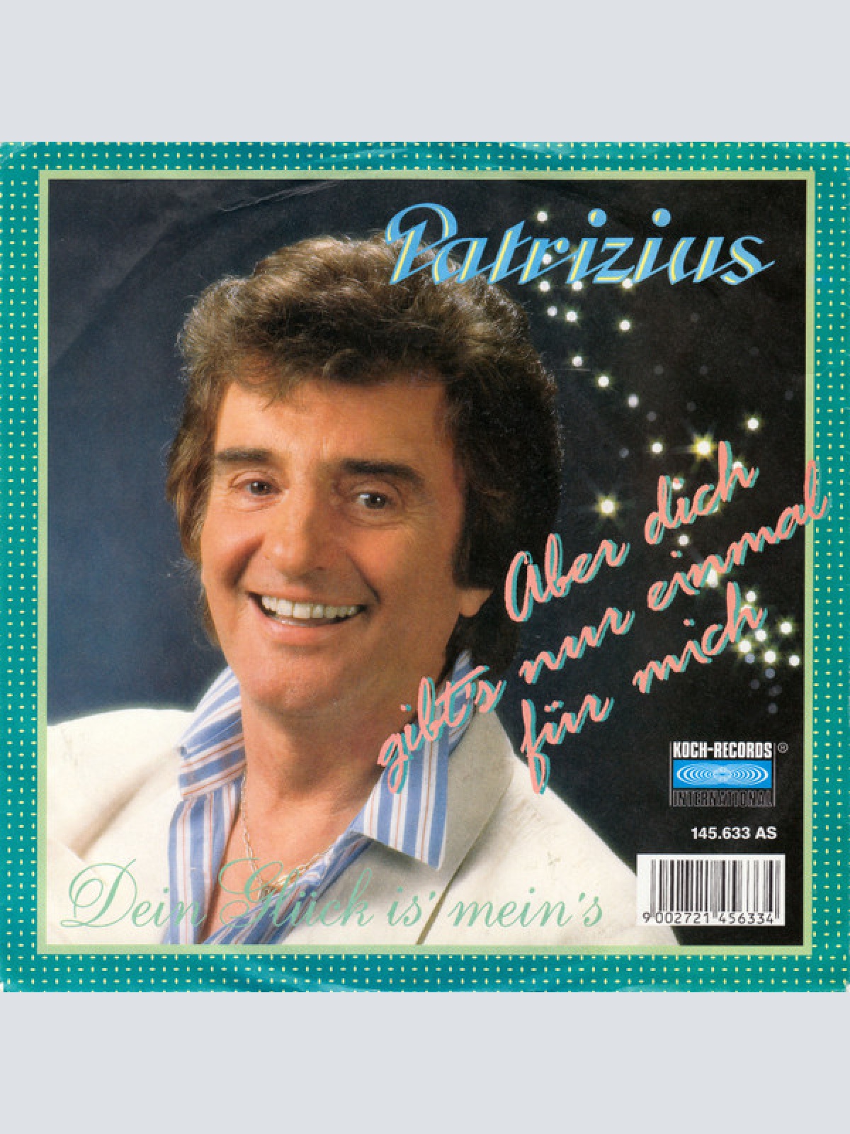 Vinyl / Patrizius - Aber Dich Gibt´s Nur Einmal Für Mich