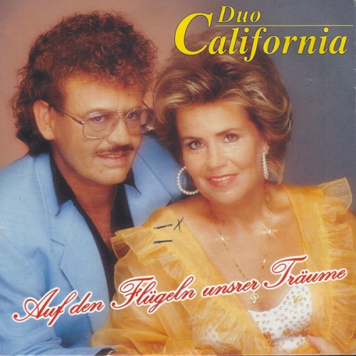 Vinyl / Duo California - Auf Den Flügeln Unsrer Träume