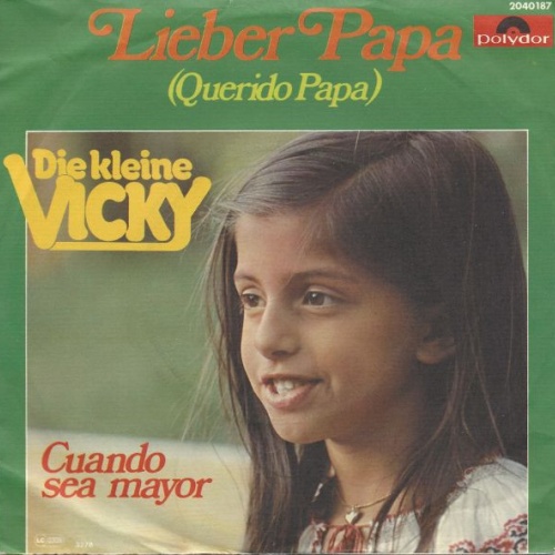 Vinyl / Die Kleine Vicky* - Lieber Papa (Querido Papa)
