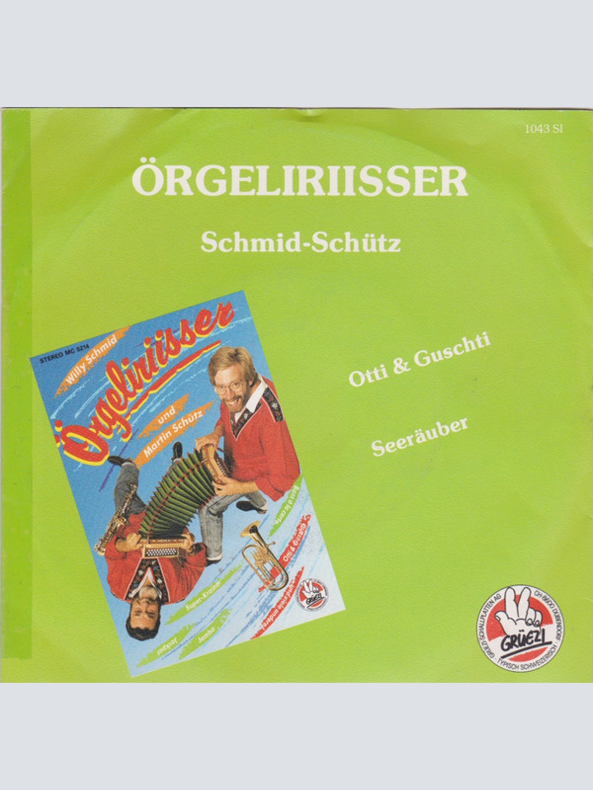 Vinyl / Örgeliriisser  Schmid-Schütz* - Otti & Guschti / Seeräuber