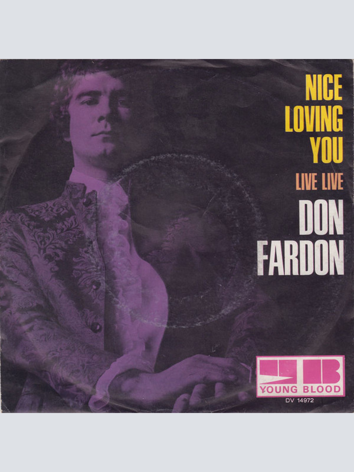 Vinyl / Don Fardon - Nice Loving You / Live Live