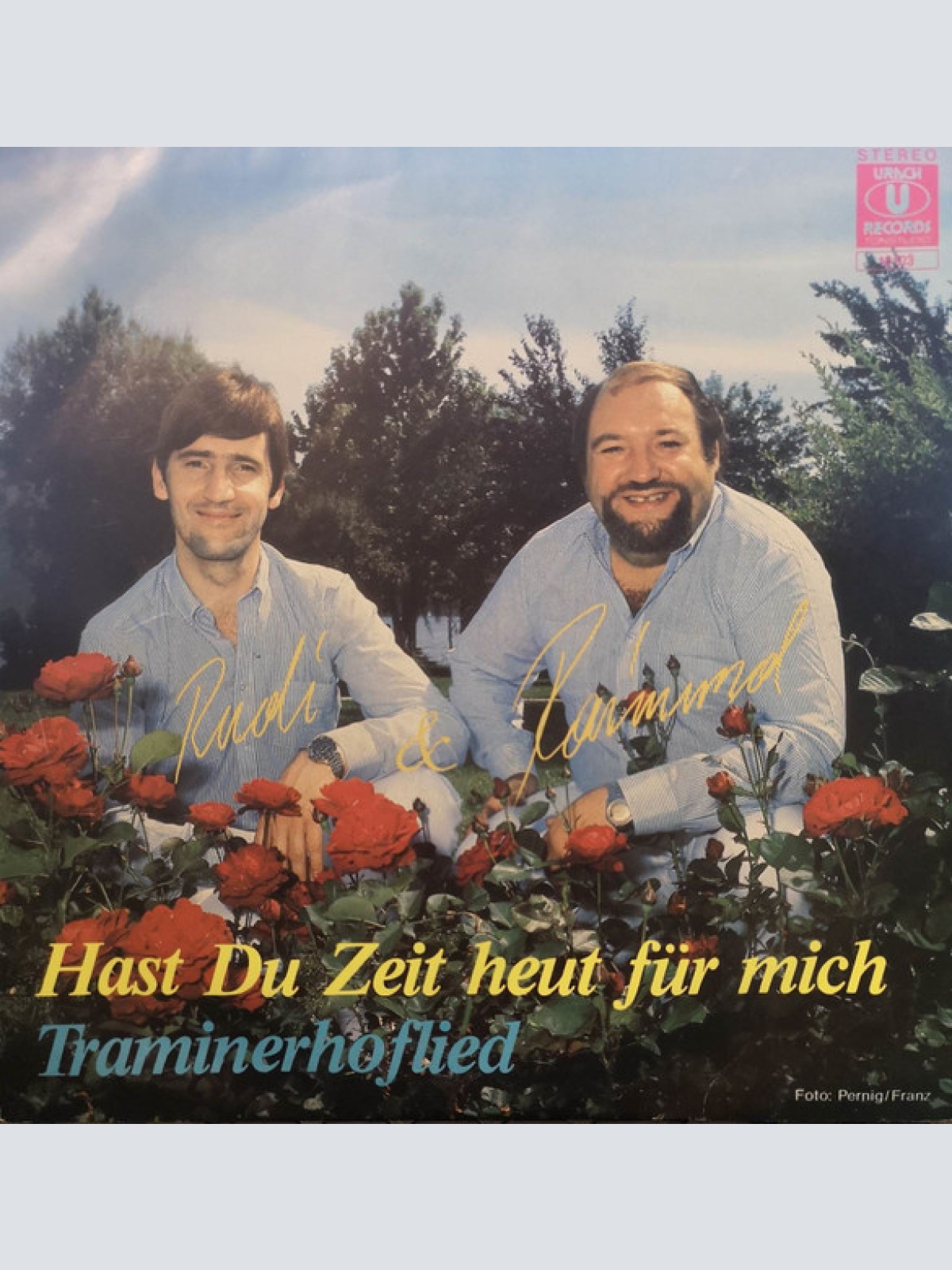 Vinyl / Rudi & Raimund - Hast Du Zeit Heut Für Mich