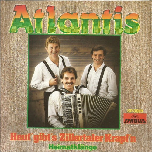 Vinyl / Atlantis (20) - Heut' Gibt's Zillertaler Krapf'n