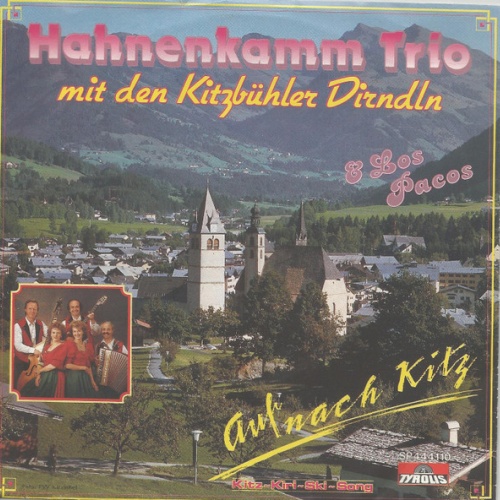Vinyl / Hahnenkamm Trio Mit Den Kitzbühler Dirndln - Auf Nach Kitz