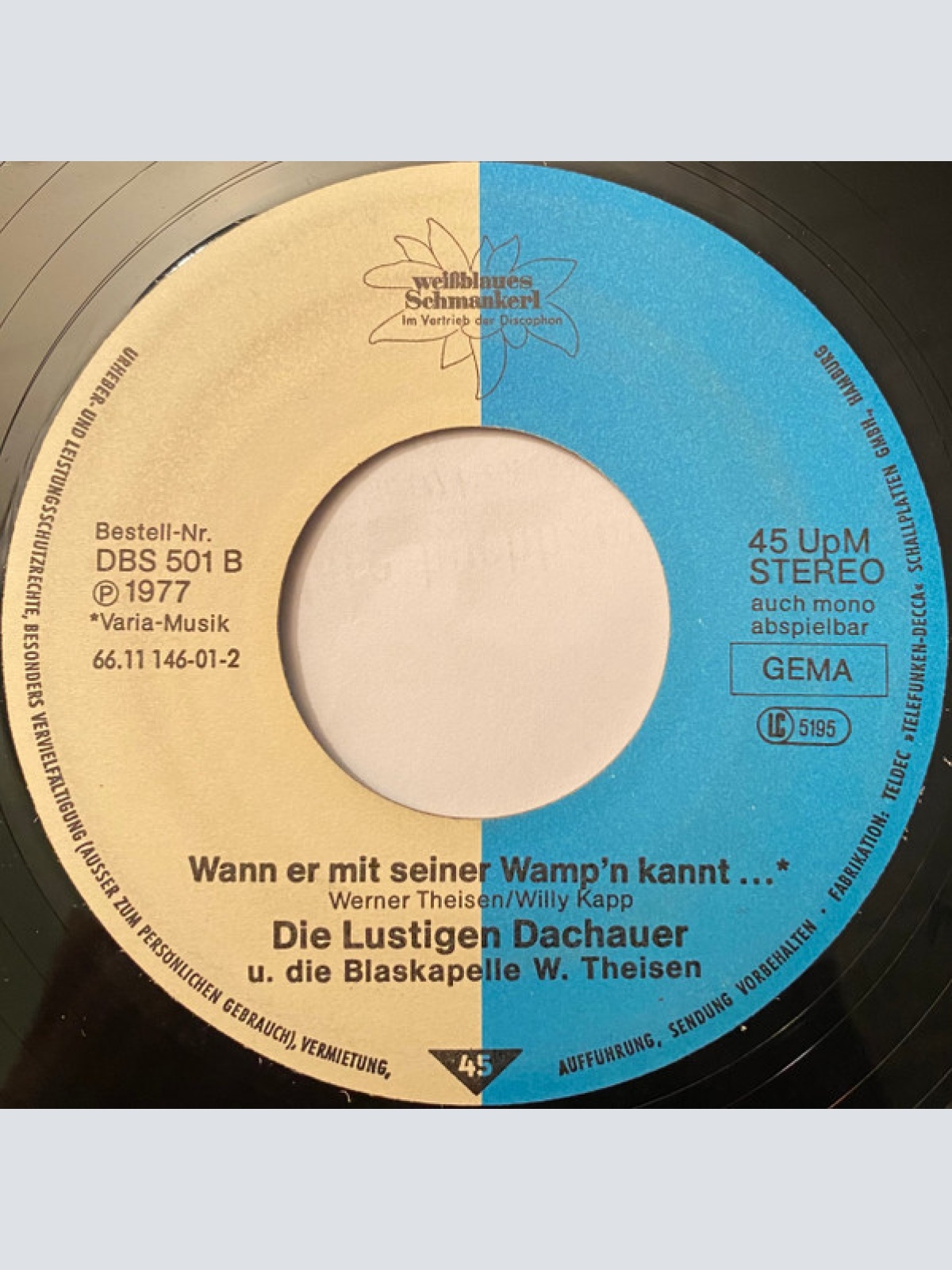 Vinyl / Die Lustigen Dachauer* Und Die Blaskapelle Werner Theisen - Krax'ln Dea Ma ...