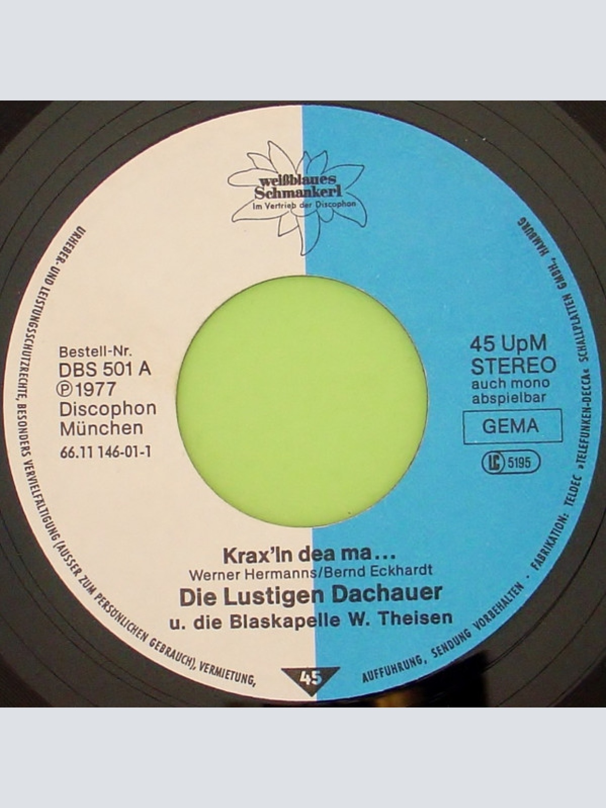 Vinyl / Die Lustigen Dachauer* Und Die Blaskapelle Werner Theisen - Krax'ln Dea Ma ...