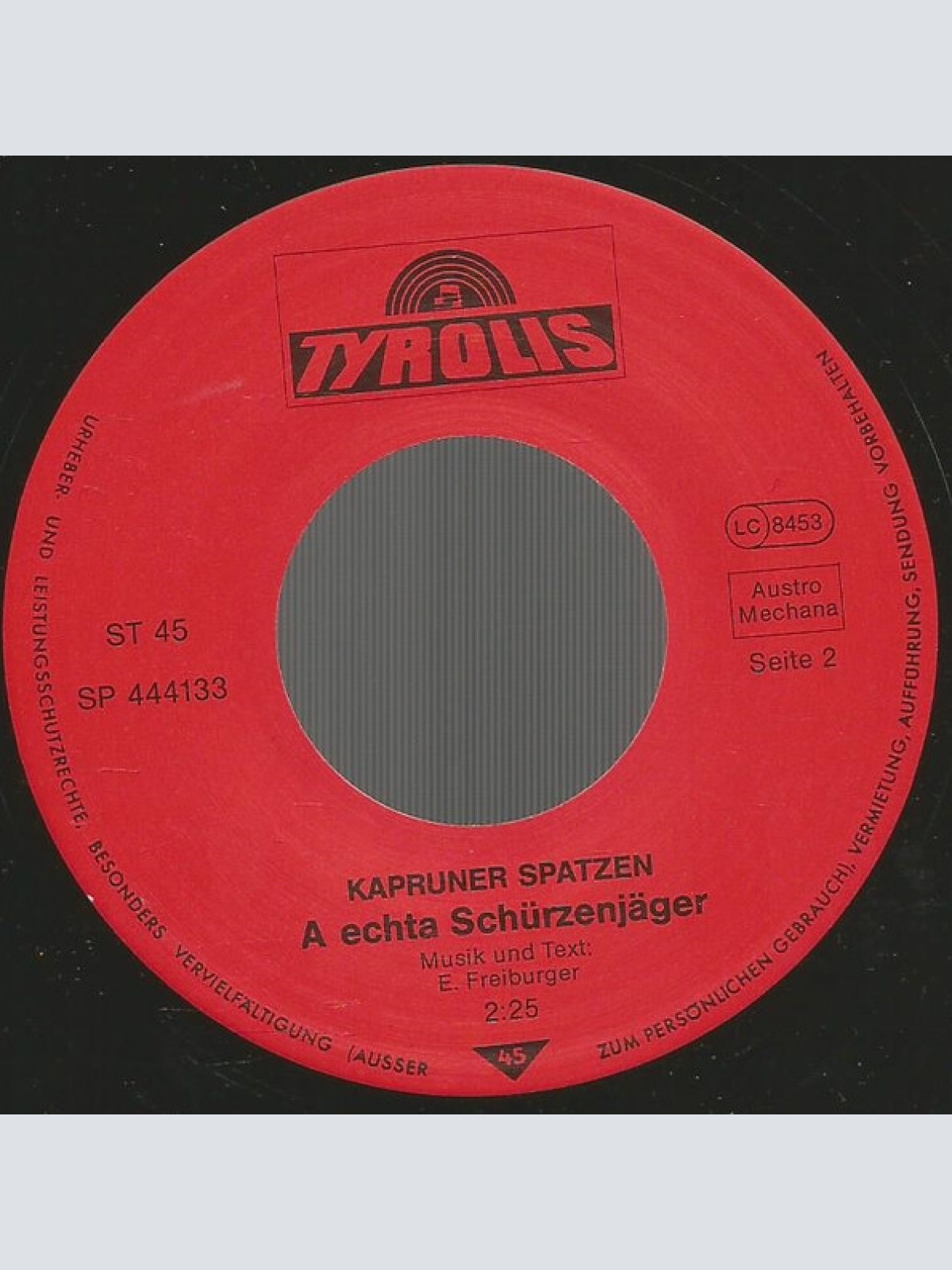 Vinyl / Kapruner Spatzen - A Herzal Zum Liab Hab'n / A Echta Schürzenjäger