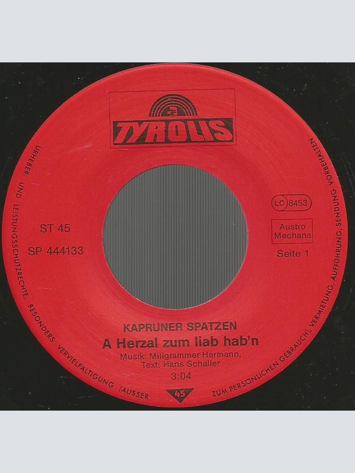 Vinyl / Kapruner Spatzen - A Herzal Zum Liab Hab'n / A Echta Schürzenjäger