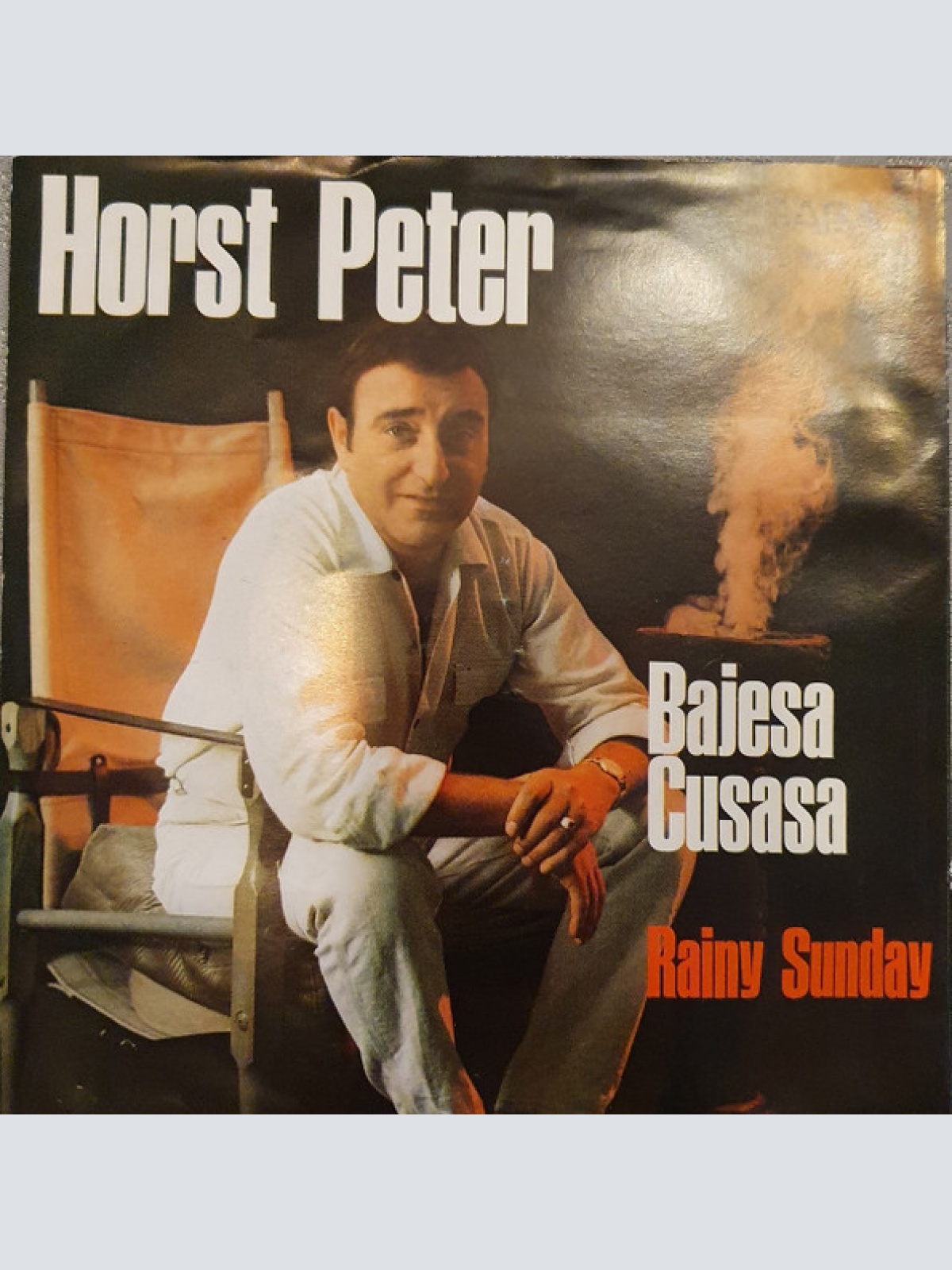 Vinyl / Horst Peter, Orchester Bert Loska - Bajesa Cusasa