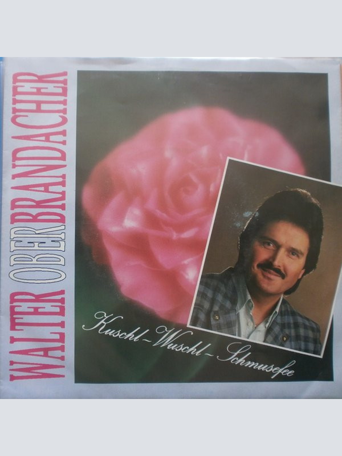 Vinyl / Walter Oberbrandacher - Kuschl-Wuschl-Schmusefee