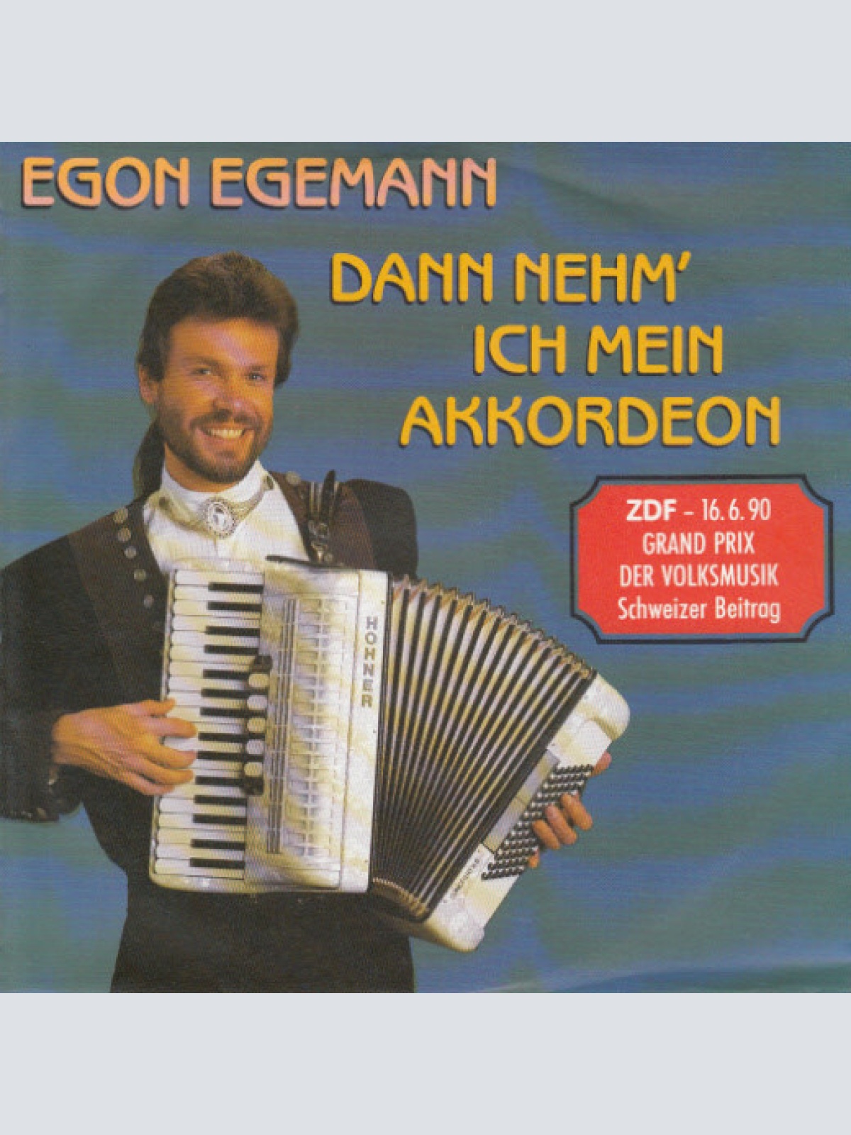 Vinyl / Egon Egemann - Dann Nehm' Ich Mein Akkordeon