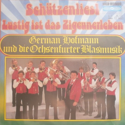 Vinyl / German Hofmann Und Seine Original Ochsenfurter Blasmusik - Schützenliesl