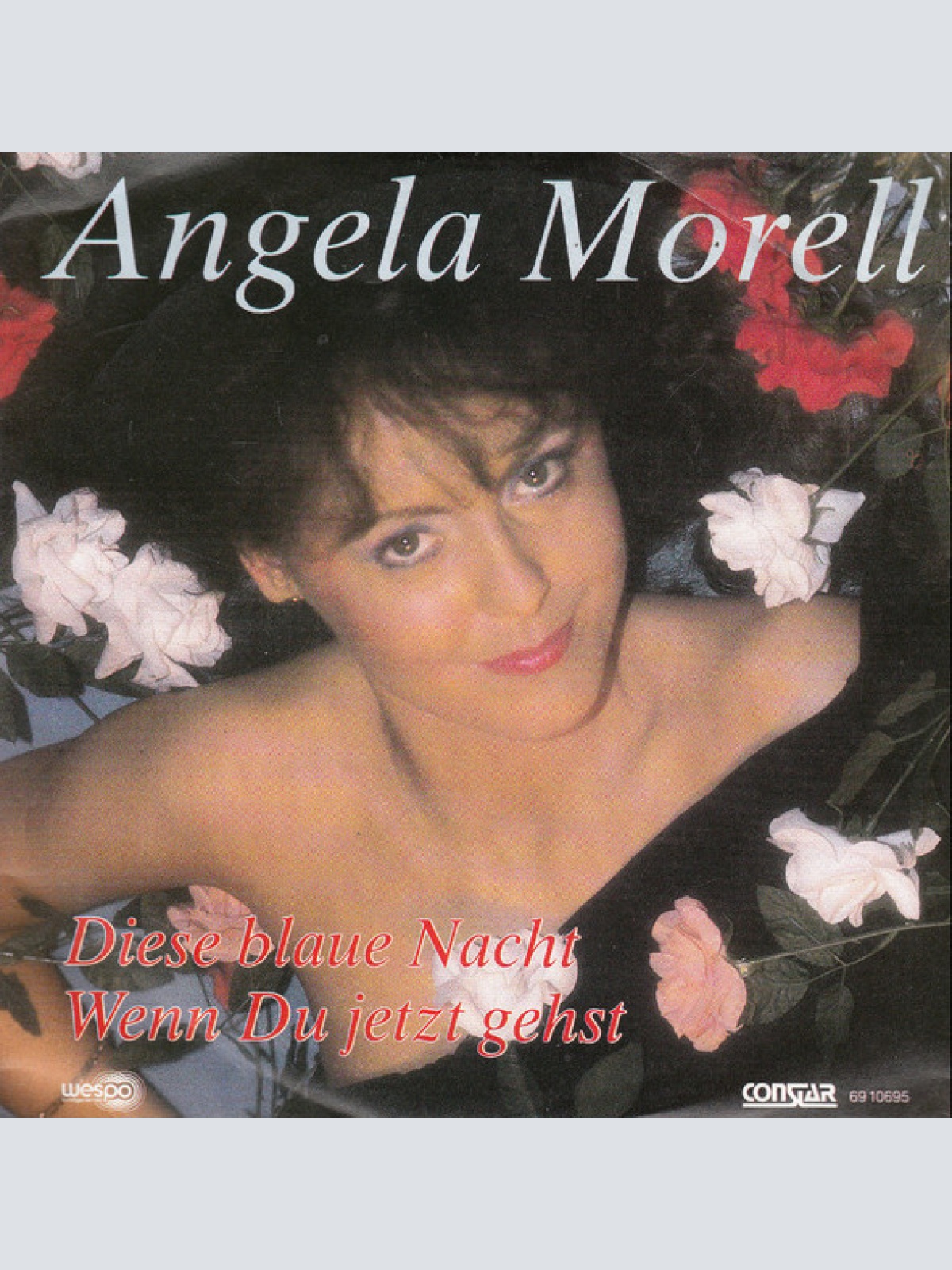 Vinyl / Angela Morell - Diese Blaue Nacht / Wenn Du Jetzt Gehst