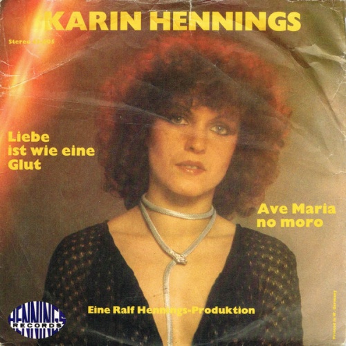 Vinyl / Karin Hennings - Liebe Ist Wie Eine Glut / Ave Maria No Moro