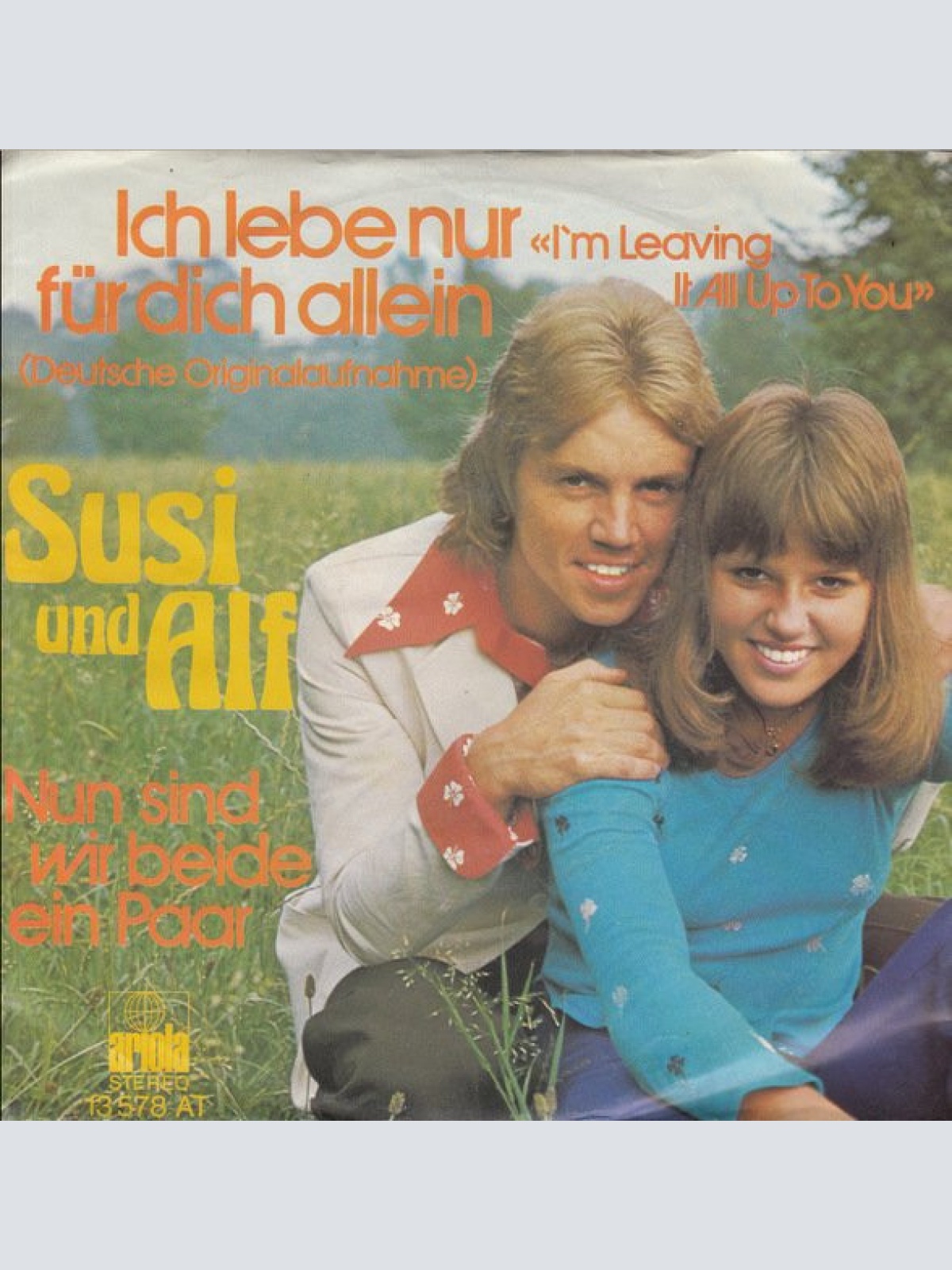 Vinyl / Susi Und Alf* - Ich Lebe Nur Für Dich Allein / Nun Sind Wir Beide Ein Paar