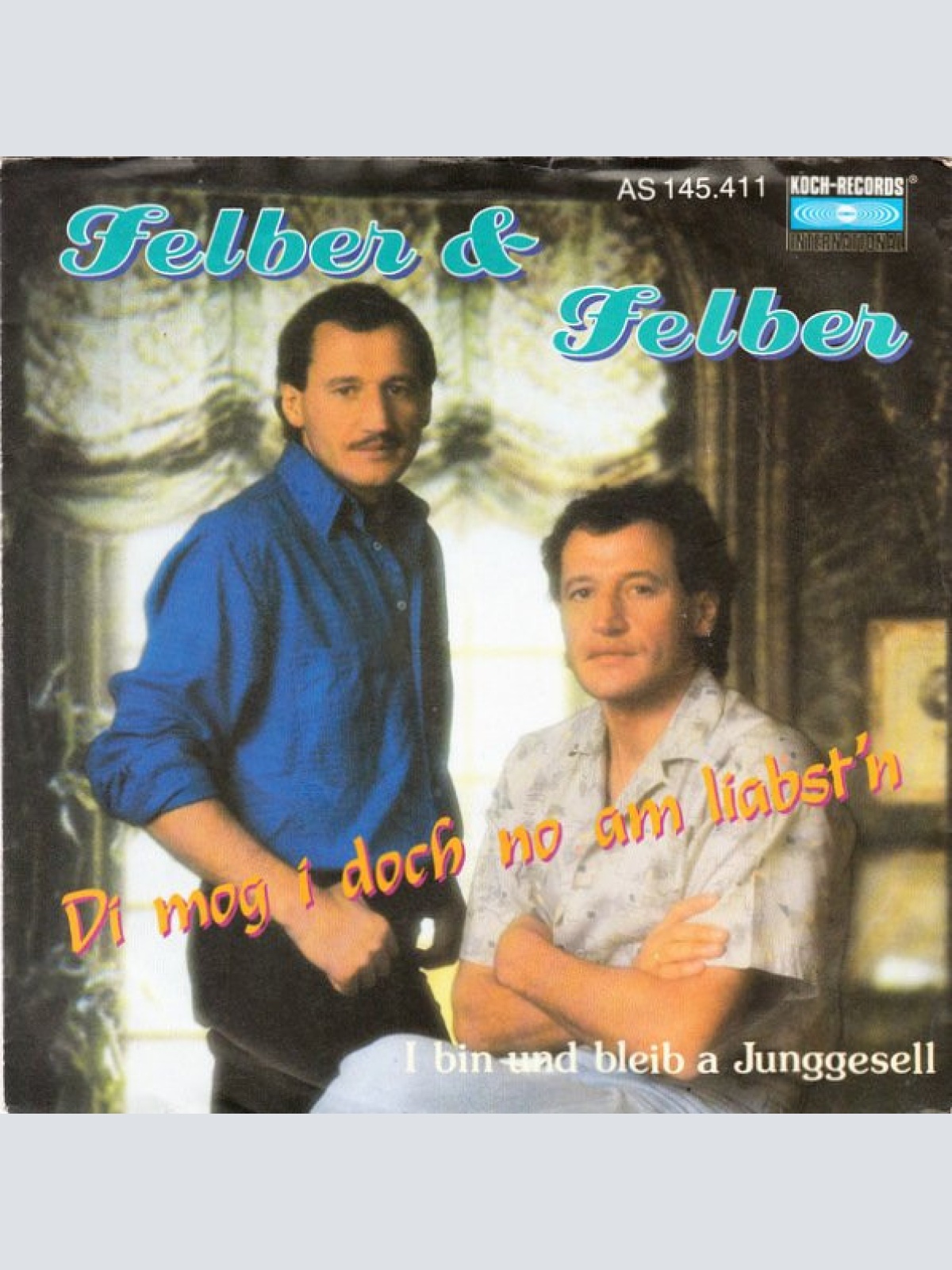Vinyl / Felber & Felber - Di Mog I Doch No Am Liabst'n