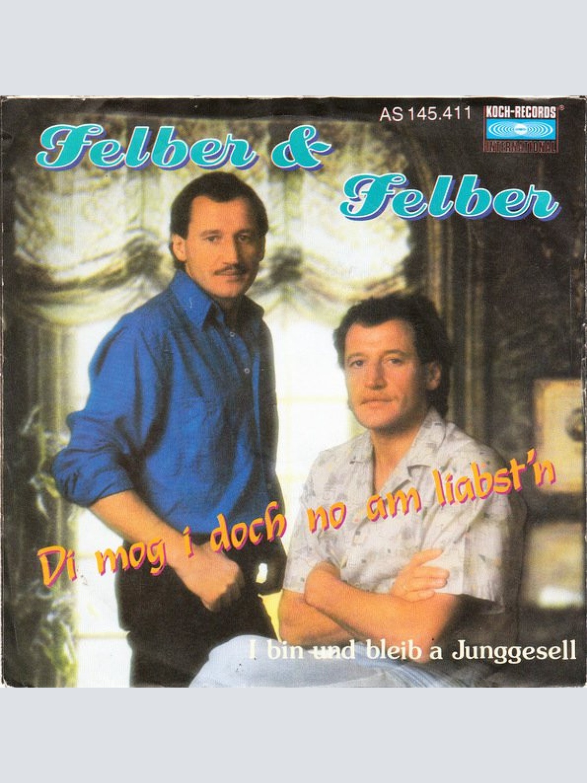 Vinyl / Felber & Felber - Di Mog I Doch No Am Liabst'n