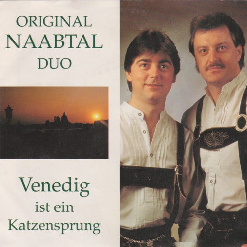 Vinyl / Original Naabtal Duo - Venedig Ist Ein Katzensprung