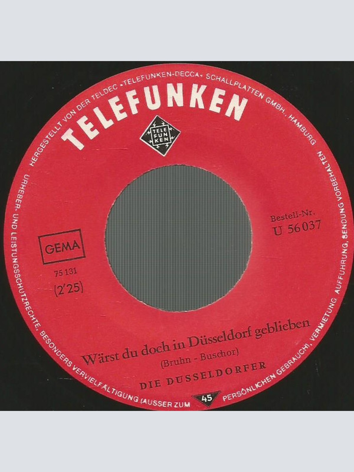 Vinyl / Horst Mand / Die Düsseldorfer - Es Ist Noch Suppe Da / Wärst Du Doch In Düsseldorf Geblieben