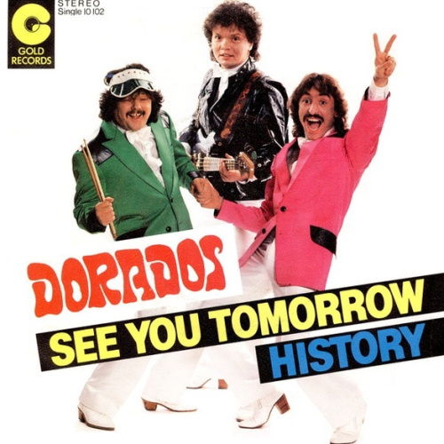 Vinyl / Dorados - See You Tomorrow / History