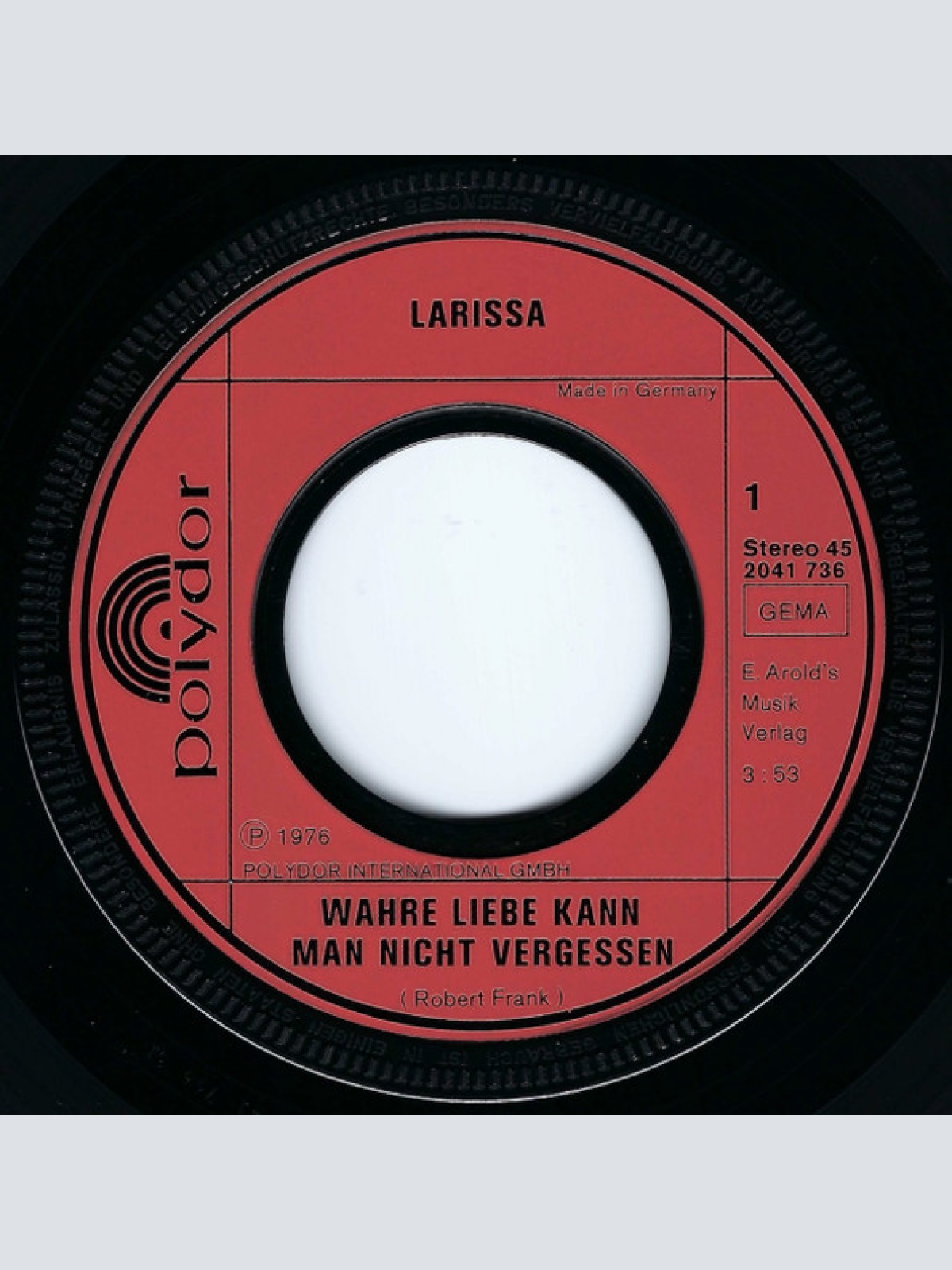 Vinyl / Larissa* - Wahre Liebe Kann Man Nicht Vergessen
