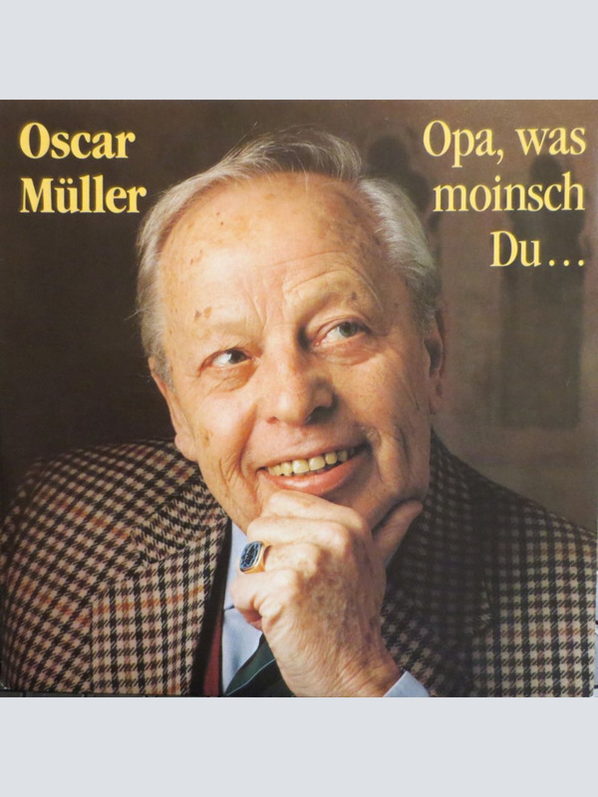 Vinyl / Oscar Müller - Opa, Was Moinsch Du...