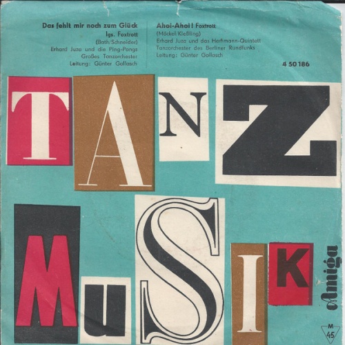 Vinyl / Erhard Juza - Das Fehlt Mir Noch Zum Glück / Ahoi-Ahoi !