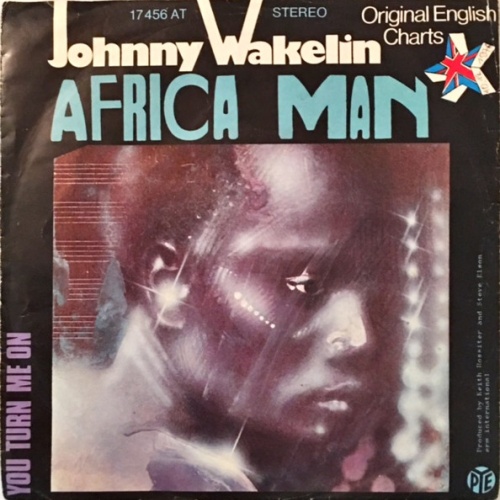 Vinyl / Johnny Wakelin - Africa Man