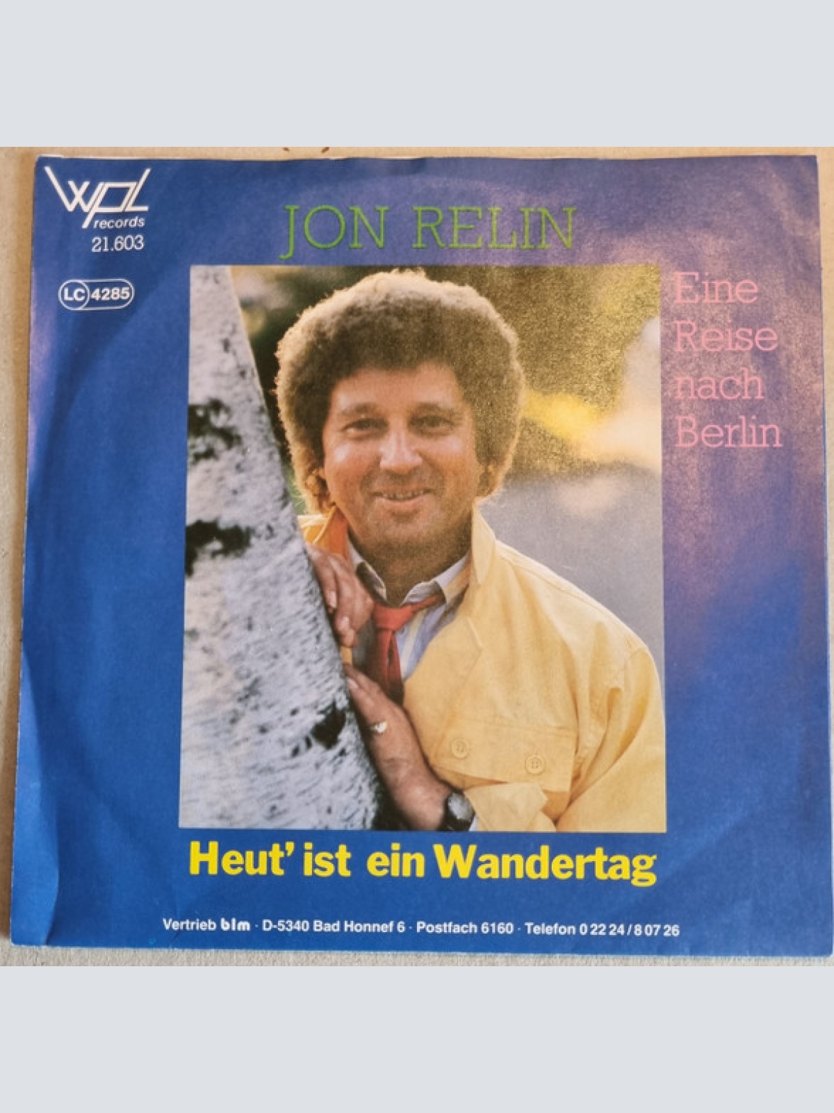 Vinyl / Jon Relin - Heut' Ist Ein Wandertag / Eine Reise Nach Berlin