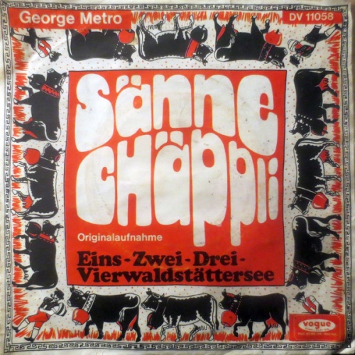 Vinyl / George Metro & Willybald Sound Machine - Sännechäppli