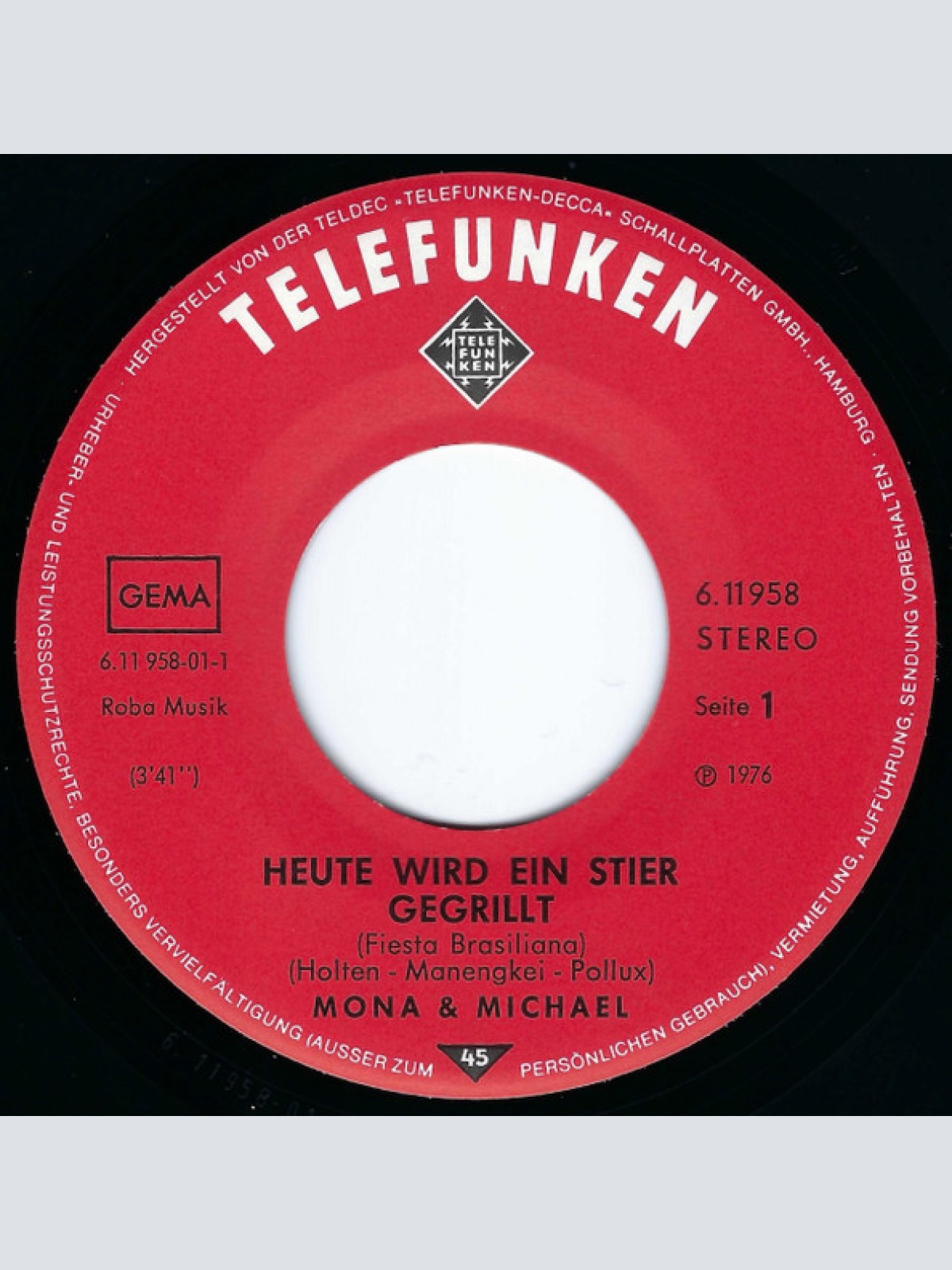 Vinyl / Mona & Michael - Heute Wird Ein Stier Gegrillt