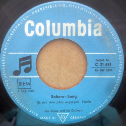 Vinyl / Rex Brown And His Orchestra* - Sahara-Song / Zum Abschied Reich Ich Dir Die Hände