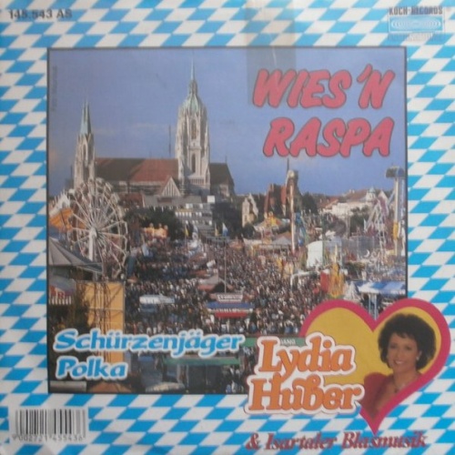 Vinyl / Lydia Huber & Die Isartaler Blasmusik - Wies'n Raspa
