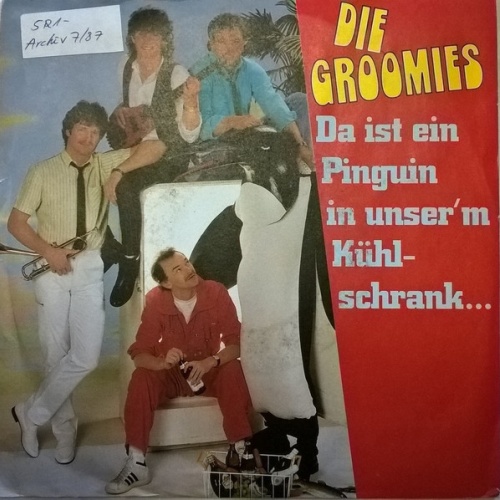 Vinyl / Die Groomies - Da Ist Ein Pinguin In Unser'm Kühlschrank ...