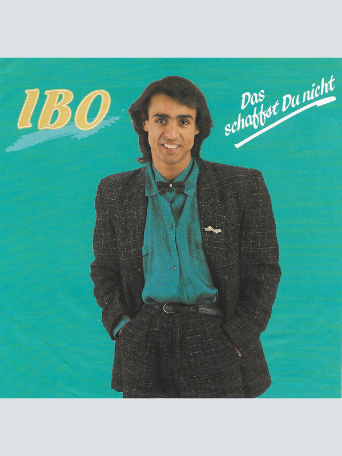 Vinyl / Ibo (2) - Das Schaffst Du Nicht