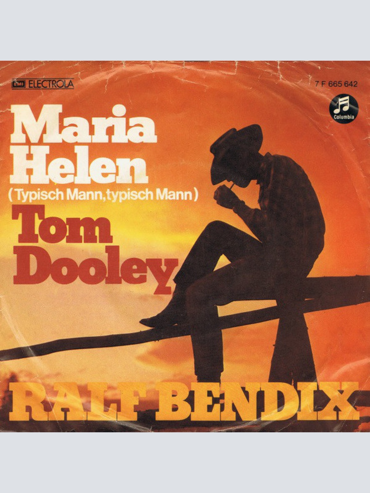 Vinyl / Ralf Bendix - Maria-Helen (Typisch Mann, Typisch Mann) / Tom Dooley