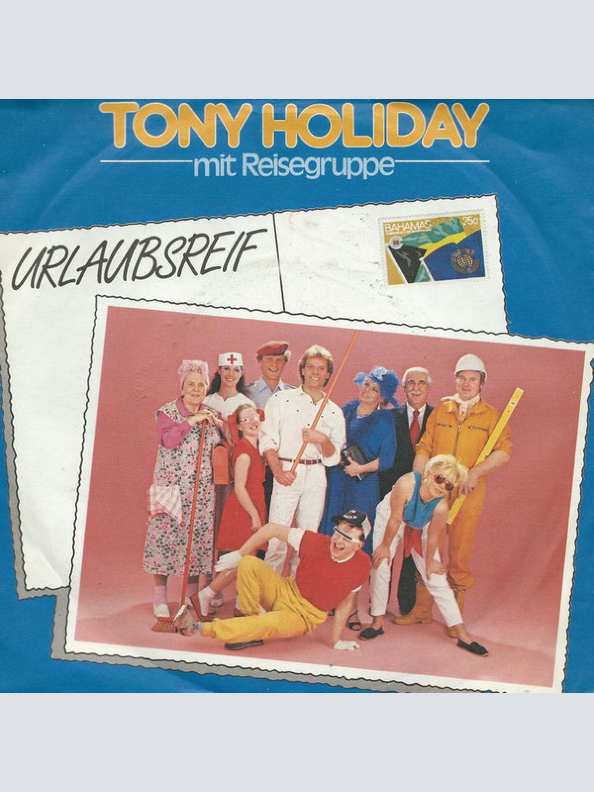 Vinyl / Tony Holiday Mit Reisegruppe* - Urlaubsreif