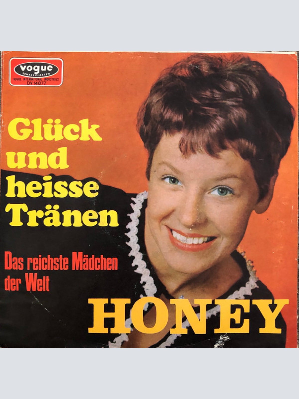 Vinyl / Honey (63) - Glück Und Heisse Tränen / Das Reichste Mädchen Der Welt