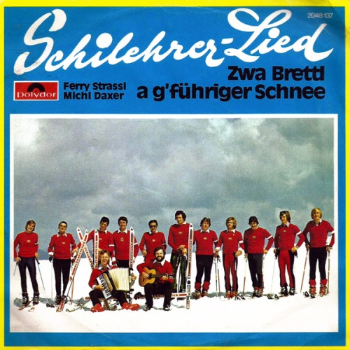 Vinyl / Ferry Strassl - Michl Daxer - Schilehrer-Lied