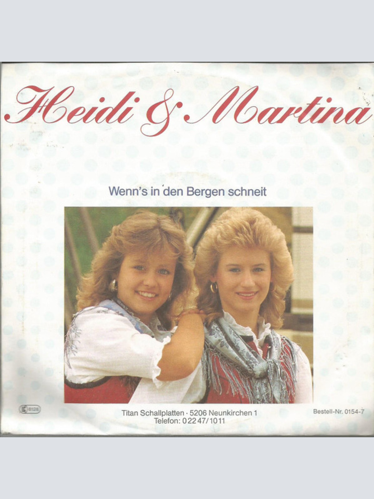 Vinyl / Heidi & Martina - Wenn's In Den Bergen Schneit