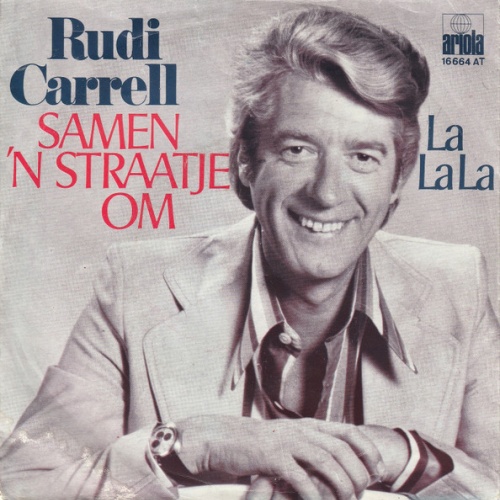 Vinyl / Rudi Carrell - Samen 'n Straatje Om