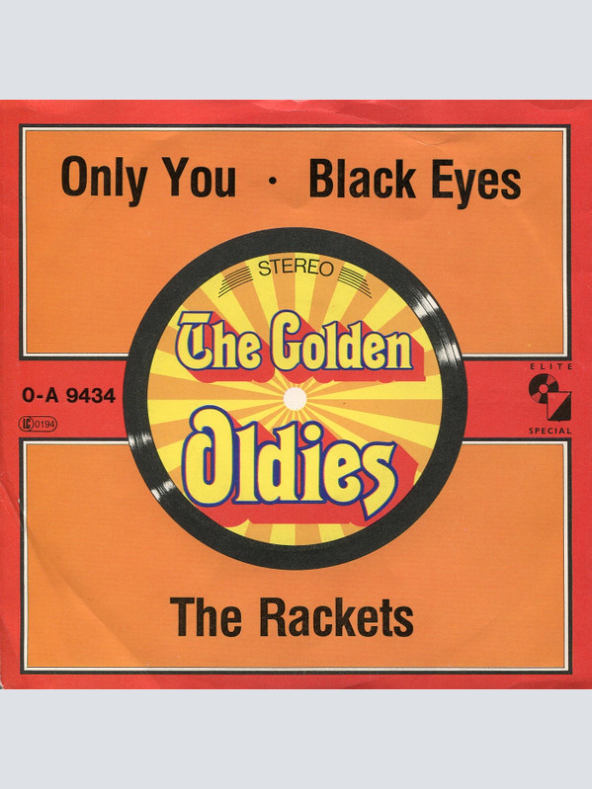 Vinyl / The Rackets* - Only You / Black Eyes
